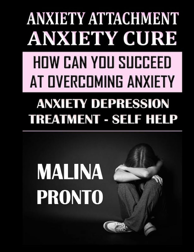 Front cover_Anxiety Attachment & Anxiety Cure