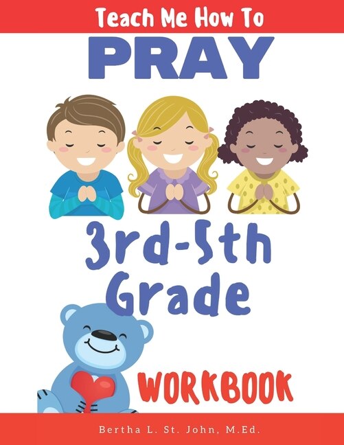 Front cover_Teach Me How to Pray (3rd-5th Grade Workbook)
