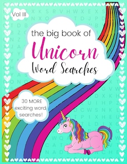 The Big Book of Unicorn Word Searches: Volume III