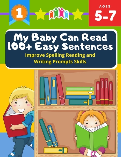 Couverture_My Baby Can Read 100+ Easy Sentences Improve Spelling Reading And Writing Prompts Skills