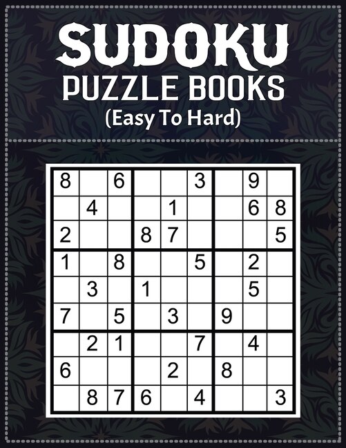 Sudoku Puzzle Books: Easy To Hard, Large Print Sudoku Puzzle & Solution, Relax and Solve Sudoku Brain Workout Games