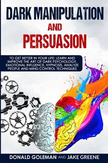 Front cover_Dark Manipulation and Persuasion