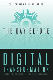Couverture_The Day Before Digital Transformation