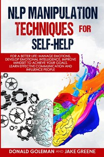 Front cover_NLP Manipulation Techniques for Self-help