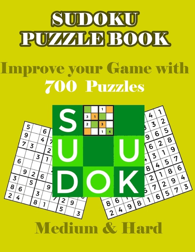 Couverture_Sudoku Puzzle Book - Improve Your Game with 700 Puzzles Medium & Hard