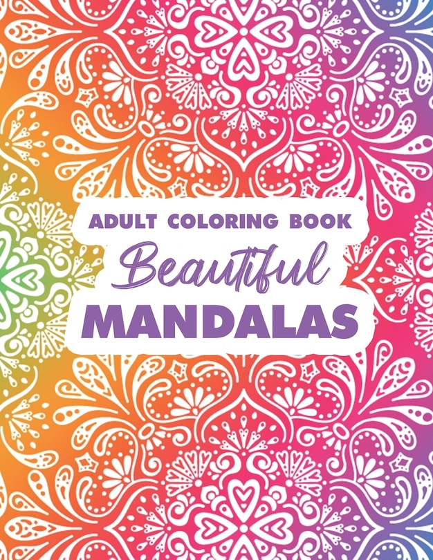 Front cover_Adult Coloring Book Beautiful Mandalas