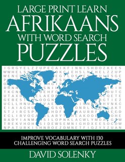 Front cover_Large Print Learn Afrikaans with Word Search Puzzles