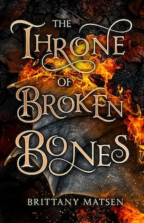 Couverture_The Throne of Broken Bones