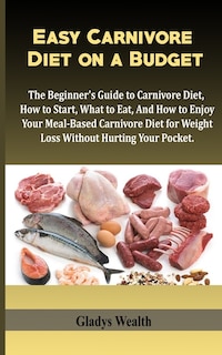 Couverture_Easy Carnivore Diet on a Budget