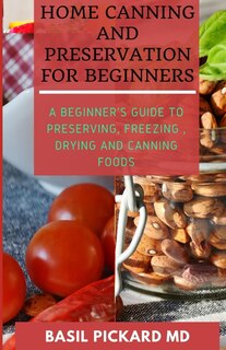 Couverture_Home Canning and Preservation for Beginners