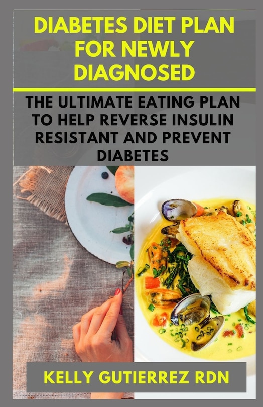 Front cover_Diabetes Diet Plan for Newly Diagnosed