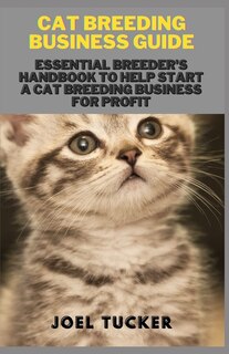 Front cover_Cat Breeding Business Guide