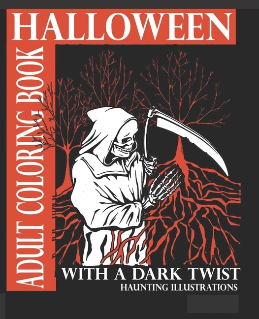Front cover_Halloween Adult Coloring Book With A Dark Twist