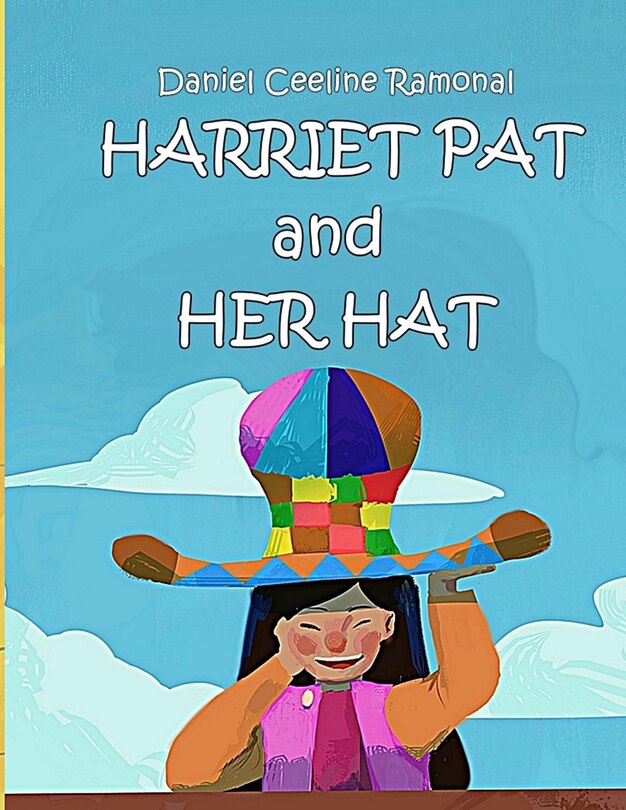 Harriet Pat And Her Hat