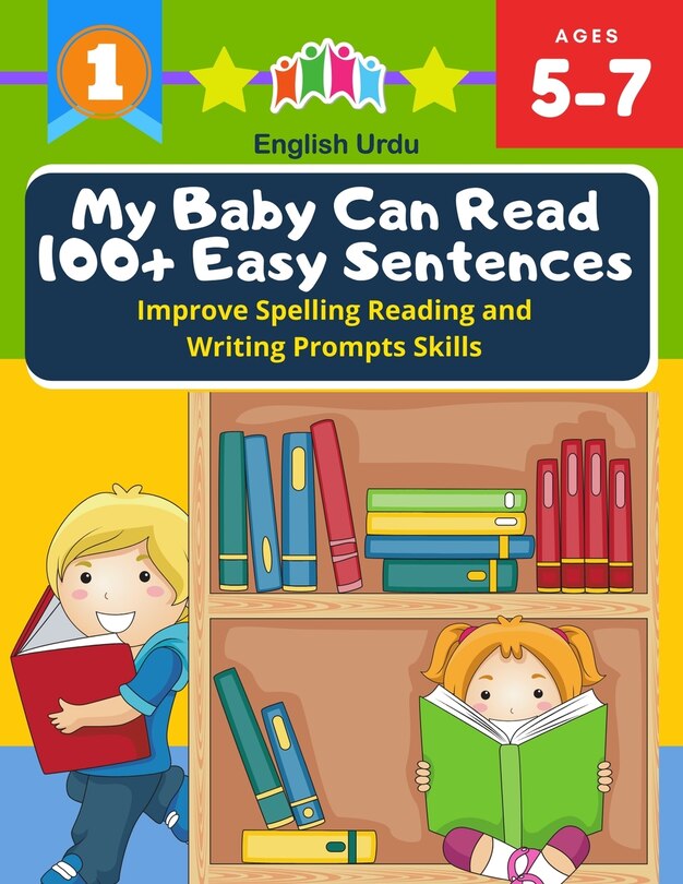 Front cover_My Baby Can Read 100+ Easy Sentences Improve Spelling Reading And Writing Prompts Skills English Urdu