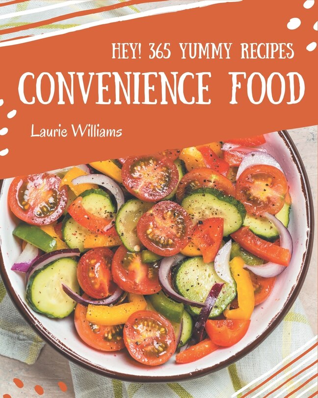 Couverture_Hey! 365 Yummy Convenience Food Recipes