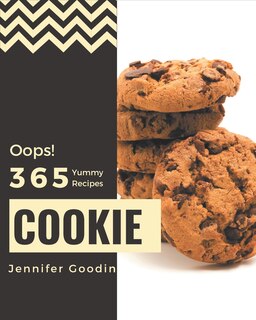 Front cover_Oops! 365 Yummy Cookie Recipes