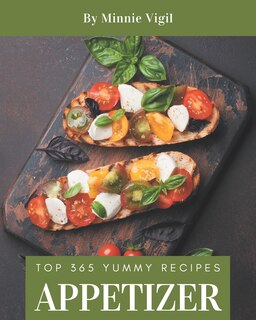 Front cover_Top 365 Yummy Appetizer Recipes
