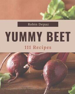 Couverture_111 Yummy Beet Recipes
