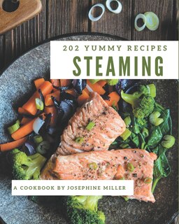 Front cover_202 Yummy Steaming Recipes