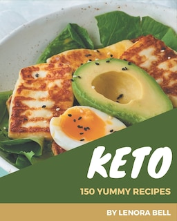 Front cover_150 Yummy Keto Recipes