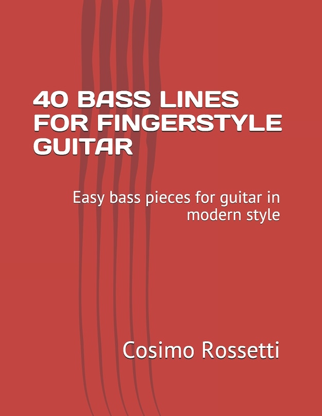 Front cover_40 Bass Lines for Fingerstyle Guitar