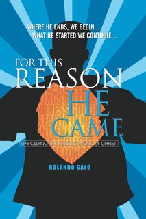 Front cover_For This Reason He Came