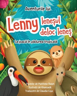 Front cover_Aventurile lui Lenny leneșul deloc leneș