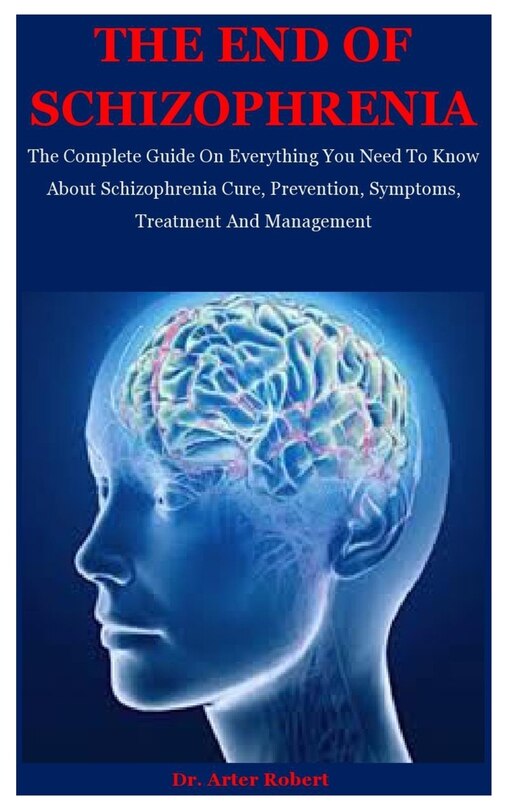 Front cover_The End Of Schizophrenia
