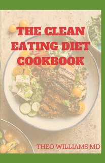 Couverture_The Clean Eating Diet Cookbook