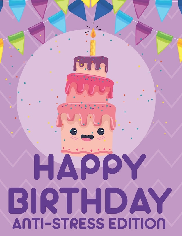 Front cover_Happy Birthday Anti-Stress Edition