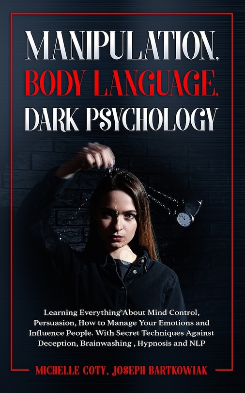 Front cover_Manipulation, Body Language, Dark Psychology