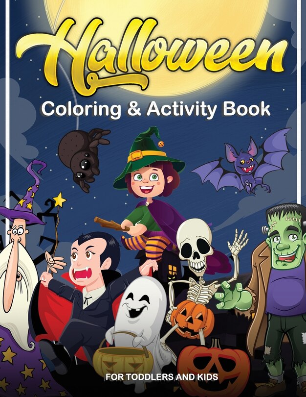 Front cover_Halloween Coloring and Activity Book For Toddlers and Kids