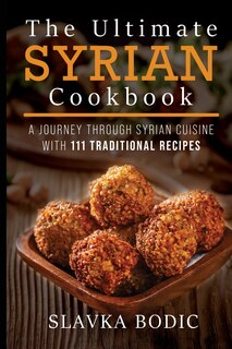 Front cover_The Ultimate Syrian Cookbook