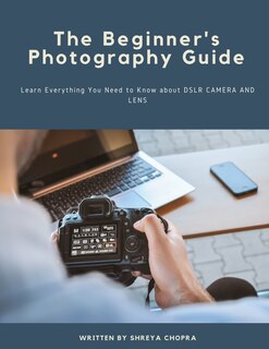 Front cover_The Beginner's Photography Guide