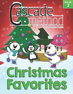 Couverture_Cascade Method Christmas Favorites Book 2 by Tara Boykin