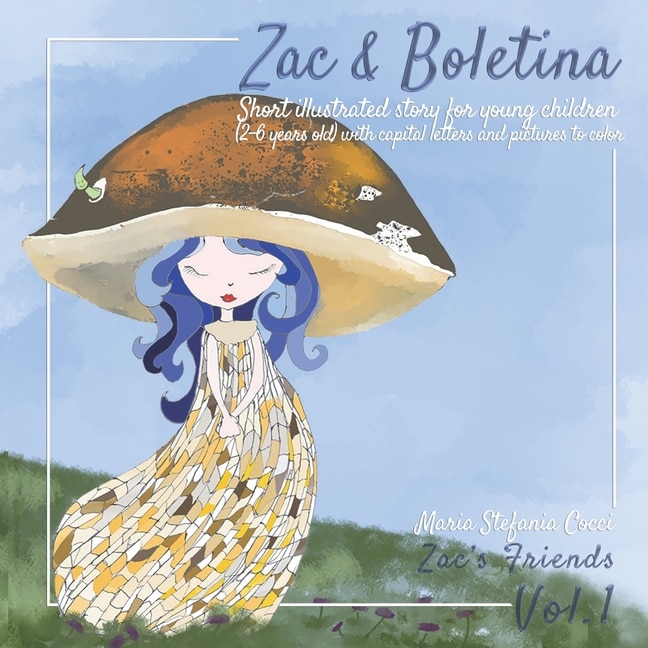 Front cover_Zac & Boletina. Short illustrated story for young children (2-6 years old) with capital letters and pictures to color.