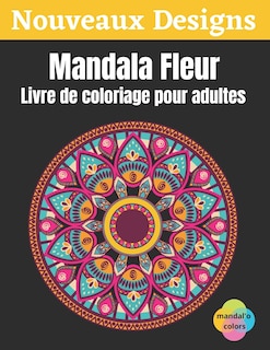 Front cover_Mandala Fleur - Livre de coloriage pour adultes