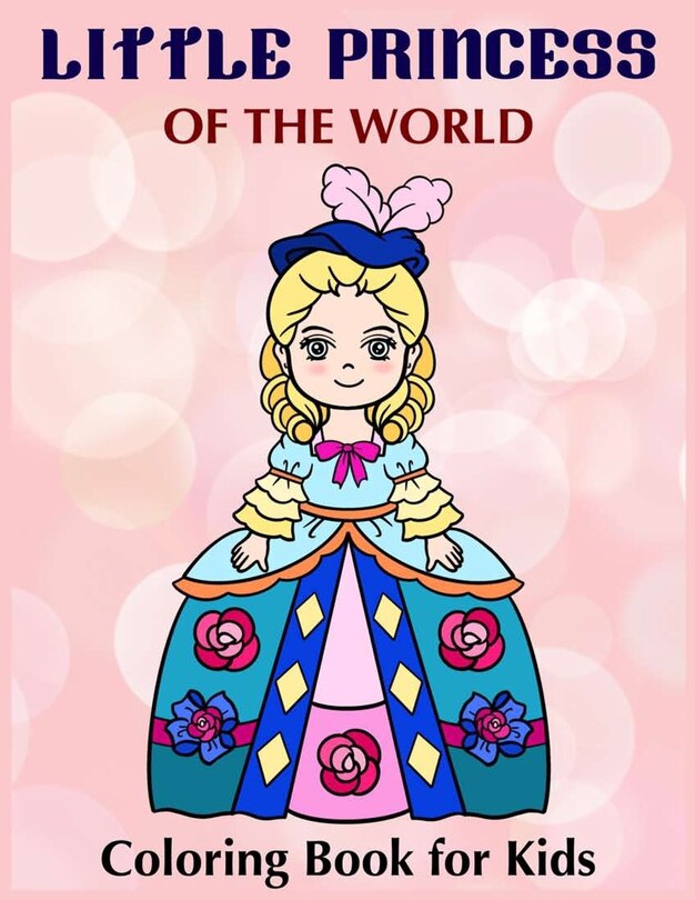 Couverture_Little Princess of the world - Coloring book for Kids