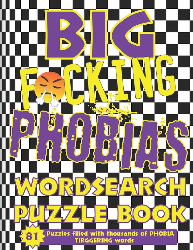 Couverture_BIG F*cking Phobias Wordsearch Puzzle Book