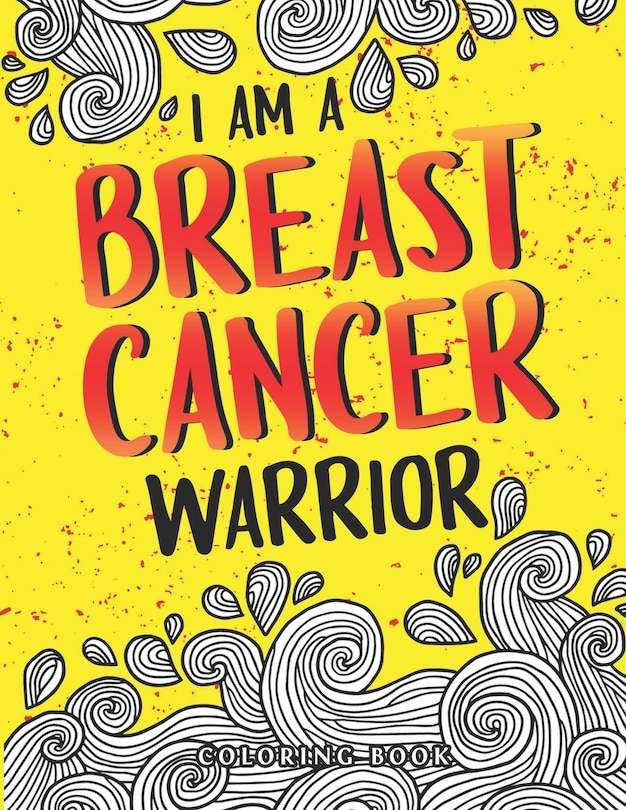 Couverture_I am a Breast Cancer Warrior Coloring Book