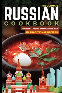 Front cover_The Ultimate Russian Cookbook