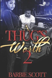 Front cover_A Thugs Worth 2