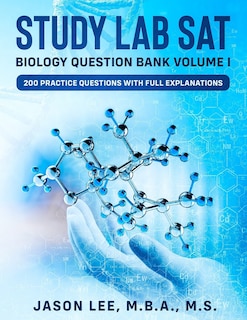 Front cover_STUDY LAB SAT Biology Question Bank