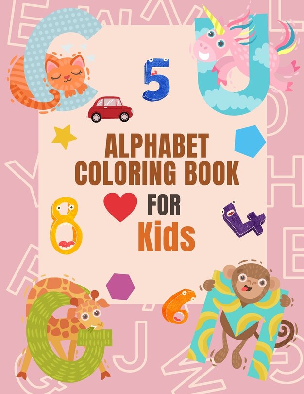 Front cover_Alphabet Coloring Book Coloring Book For Kids