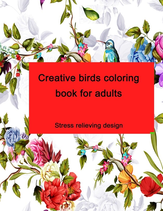 Couverture_Creative birds coloring book for adults