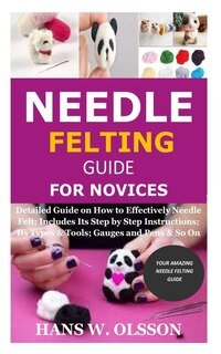 Front cover_Needle Felting Guide for Novices