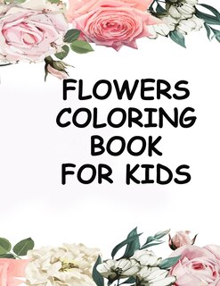 Couverture_Flowers coloring book for kids