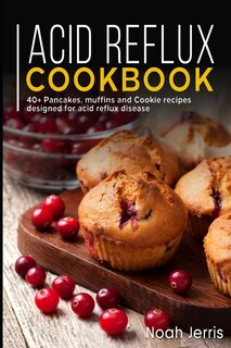 Front cover_Acid Reflux Cookbook