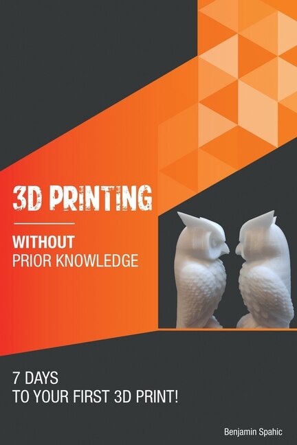 Front cover_3D printing without prior knowledge